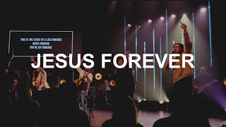 Jesus Forever