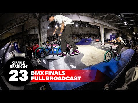 SIMPLE SESSION 23: BMX FINALS