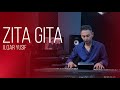 Ilqar Yusif Seeta Aur Geeta Zita Gita New Music