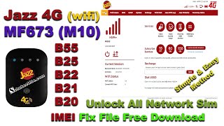 Jazz 4G (WIFI) MF673 (M10) B55/B25/B23/B22/B21/B19/B18/B17 Unlock All Network Sim