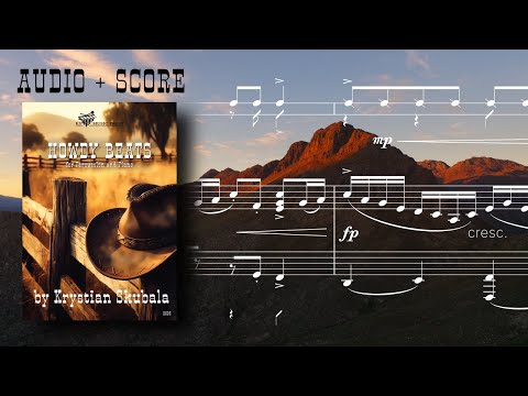 Howdy Beats for Percussion and Piano | by Krystian Skubala | Audio + Score