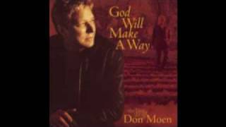 Don Moen - God Will Make A Way (Worship Song)