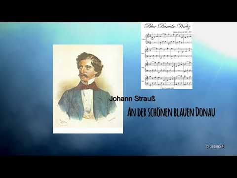 Johann Strauß # Donauwalzer # Blue Danube Viennese waltz
