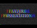 REQUESTED Feature Presentation 1992 UK Variant Logo But It S Glitching