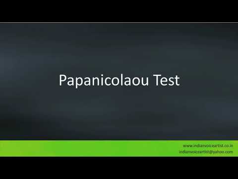Pronunciation of the word(s) "Papanicolaou Test".