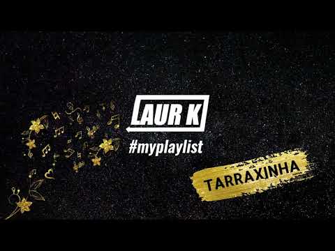Laur K ❌ #myplaylist 🌍 Deejay NunoCoox - 🏖️ Taradinha (Fodencia) 🎵