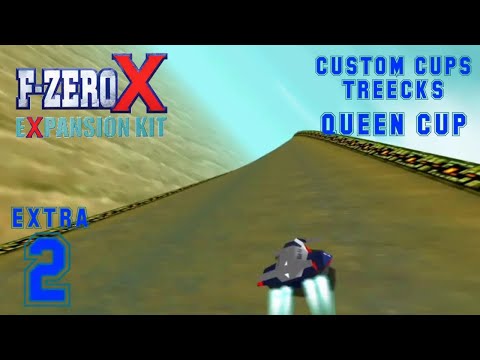 F-Zero X Expansion Kit - Extra 2 - My Custom Cups (Part 2)