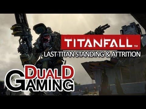 DualDGaming spelar Titanfall - Last Titan Standing & Attrition