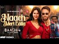 Baaghi 4 Song Meri Laila Tiger Shroff Sonam B Baaghi 4 Teaser Baaghi 4 Item Song Update