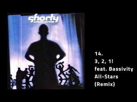 Shorty - 3, 2 ,1! (Remix) feat. Bassivity All-Stars