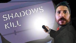 The Shadows Will Kill You! - Lightmatter Gameplay