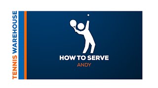 Tennis: How to Serve