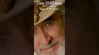 Part 2💘Don't Stop Loving Me Now💘Don Williams #shorts