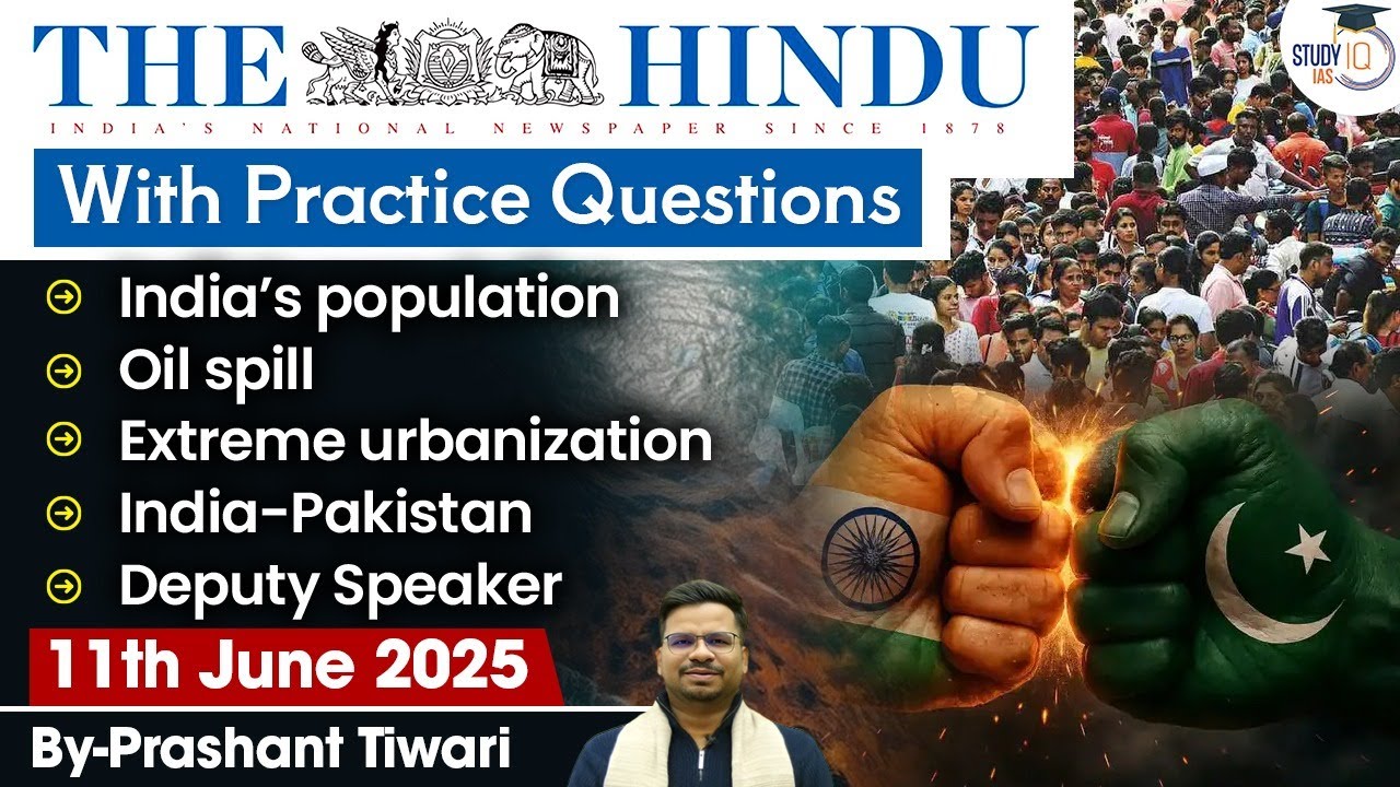 The Hindu Analysis | 11th June 2025 | The Hindu NewsPaper Today With Practice Questions