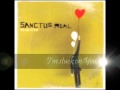 Sanctus Real- Magnetic w/lyrics