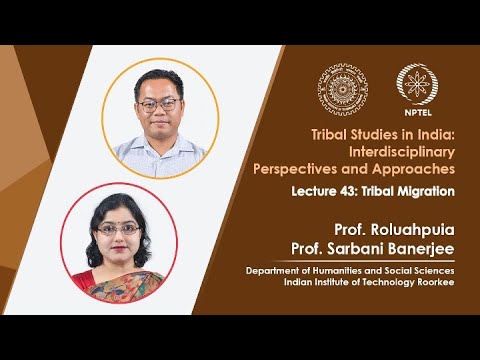 Lecture 55 Case Studies on Tribal Social and Environmental Movements