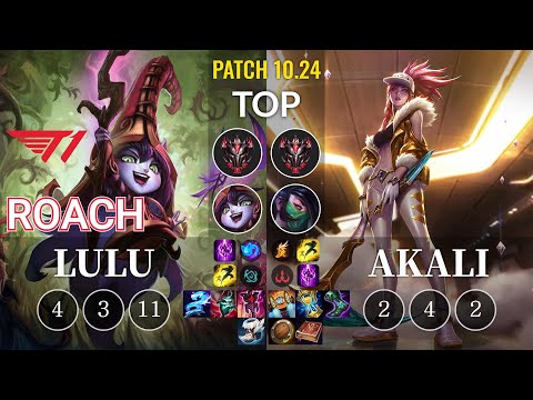 T1 Roach Lulu vs Akali Top - KR Patch 10.24