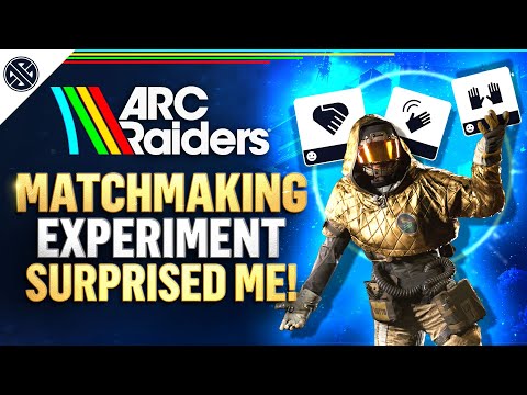 ARC Raiders Has SECRET Matchmaking...And It Changes Everything!