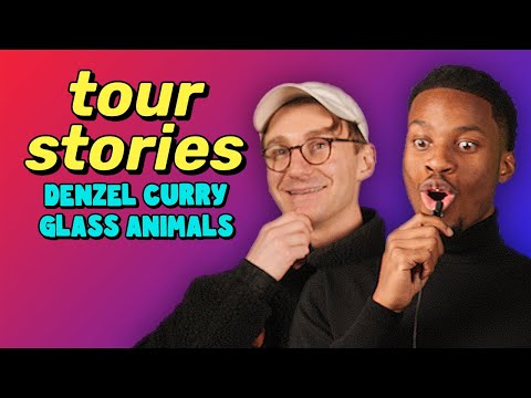 @DENZELCURRYPH & @GlassAnimals cancel milk and go to Mexico | tour stories