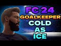 FC 24 Pro Clubs - Goalkeeper Saves -  COLD AS ICE