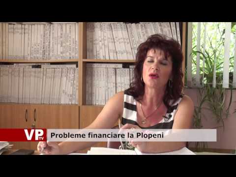 Probleme financiare la Plopeni