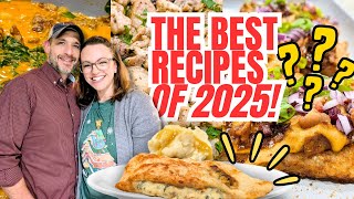 TOP 10 Faves from 2025! Best Recipes of the Whole YEAR!