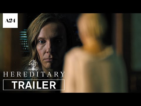 Hereditary (2018) Official Trailer