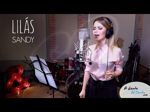 LILÁS (Djavan cover) - Sandy