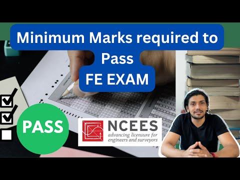 How to pass the FE Exam | Minimum marks (detailed explanation)