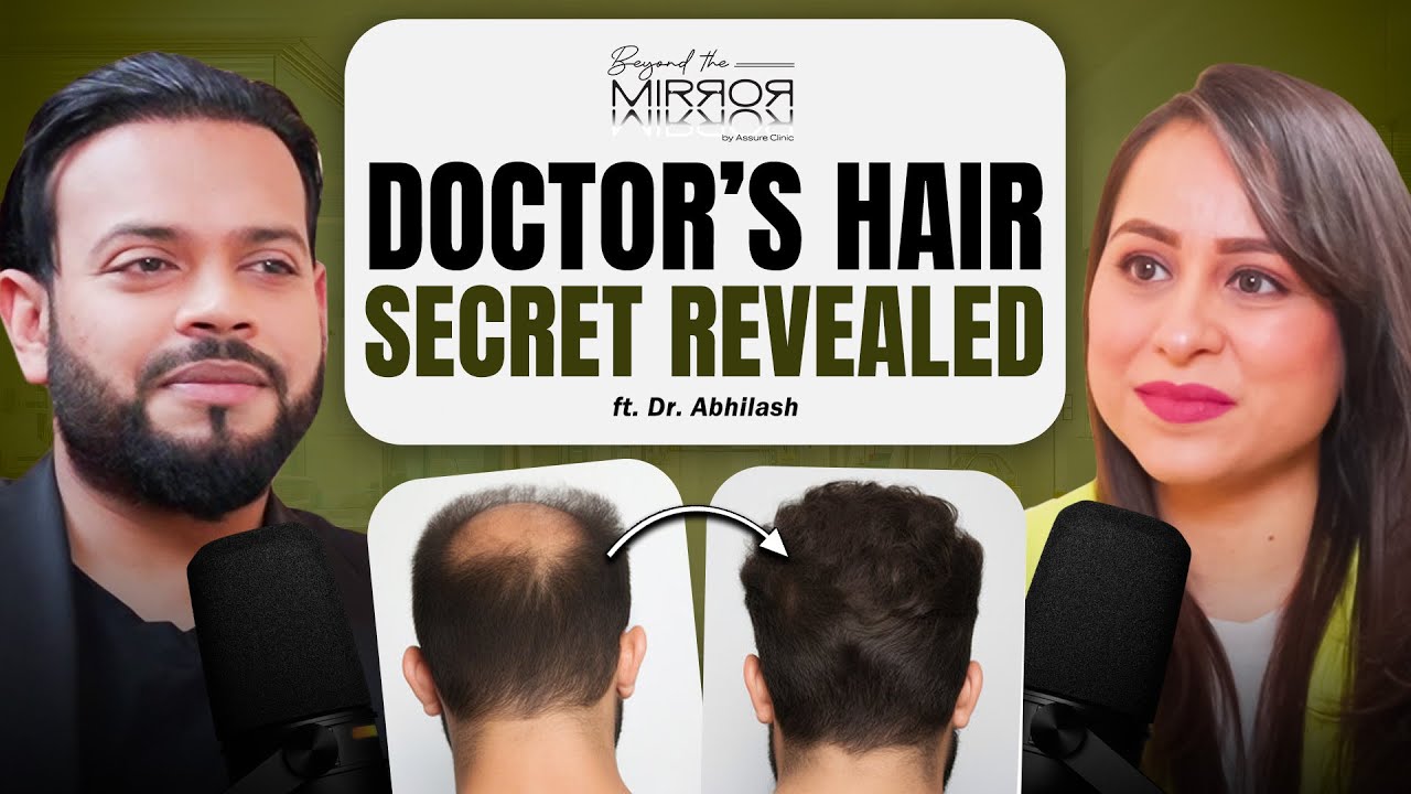 Dr. Abhilash, a surgeon, on his own hair transplant and the fear of pain