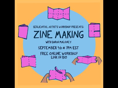 Zine Making with Sarah Maloney - SAW Free Friday Night Comics Workshop
