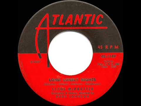 1957 HITS ARCHIVE: Long Lonely Nights - Clyde McPhatter