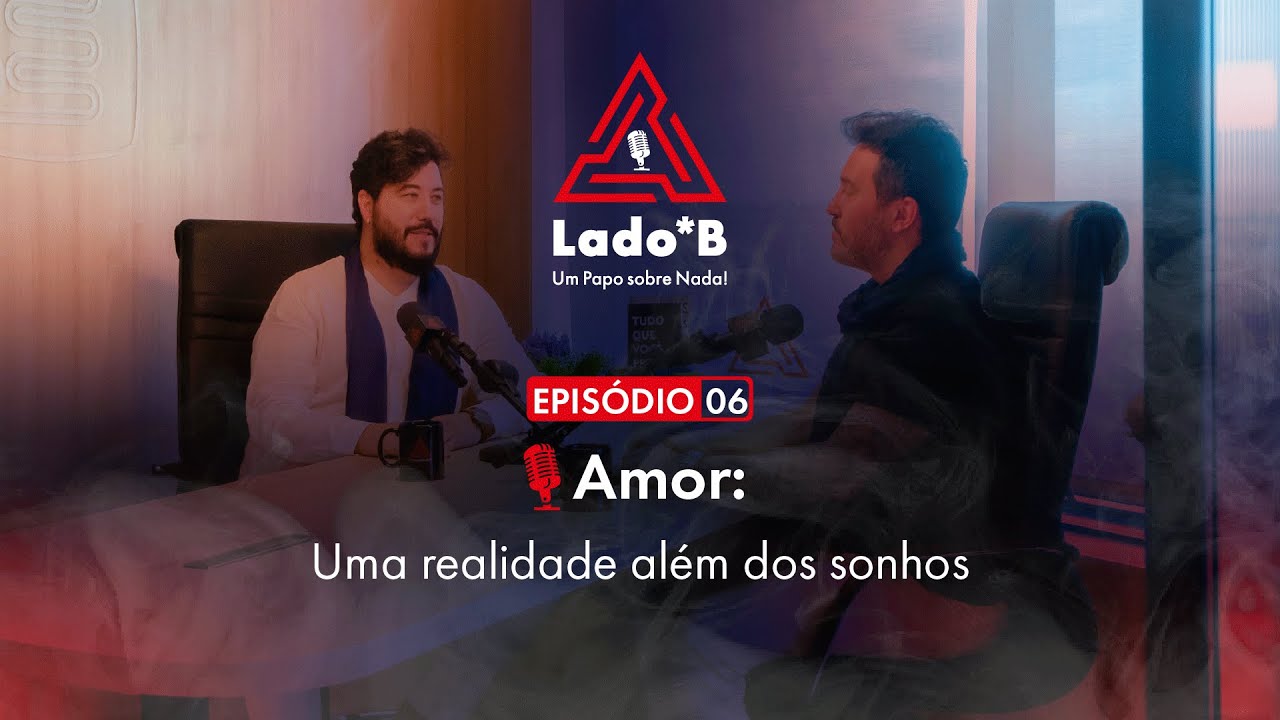 T1. Ep 03 | Amor: Uma realidade além dos sonhos