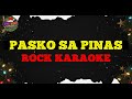 Pasko Sa Pinas Rock Karaoke Instrumental Street District Studio