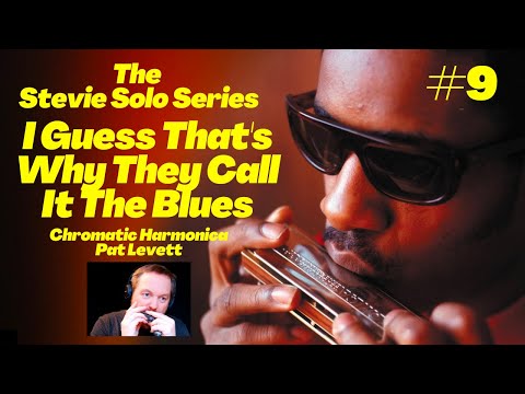 How to play 'I Guess Thats Why They Call It The Blues' by Elton John - Stevie Wonder harmonica solo
