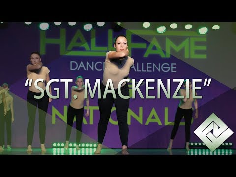 Sgt. Mackenzie | Fusion Dance Force | Hall of Fame Nationals