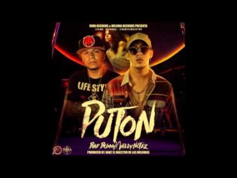 Bad Bunny Ft  Willy Notez Puton