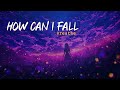 Breathe - How Can I Fall (Lyrics)