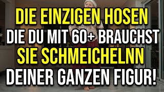 Nur Diese 6 Hosen Lassen Dich Mit 60 Elegant Aussehen