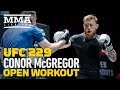 Conor McGregor UFC 229 Open Workout (Complete) - MMA Fighting