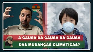A principal causa das Mudanças Climáticas não é a Chuva