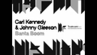 Carl Kennedy & Johnny Gleeson - Banta Boom - Paolo Mojo Remix