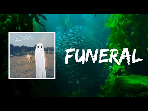 Funeral (Lyrics) by Phoebe Bridgers