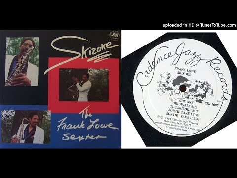 Frank Lowe - The Skizoke (1981)