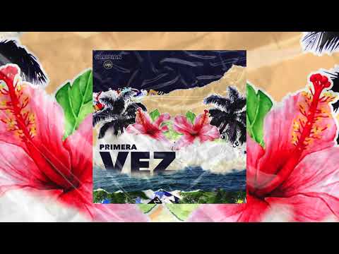 Caribian - Primera Vez (Audio Oficial)