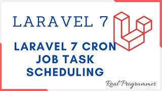 Laravel 7 Cron Job Task Scheduling