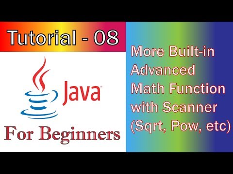 Java Tutorial-8  (JavaFX / GUI)    More Built in Advanced Math Function with Scanner Sqrt, Pow, etc