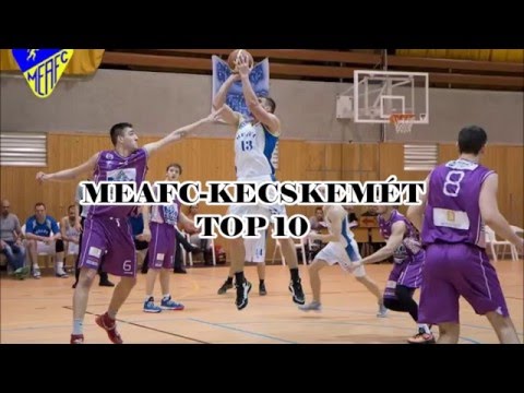 MEAFC TOP 10 - Lendületes rutin a Kecskemét ellen!