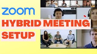 Hybrid Meeting with Zoom - Setup and Tips for Beginners
