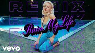 Zara Larsson - Ruin My Life (Steve James Remix - Official Audio)